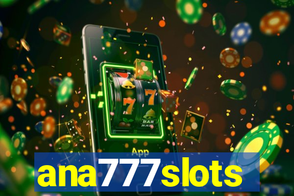 ana777slots