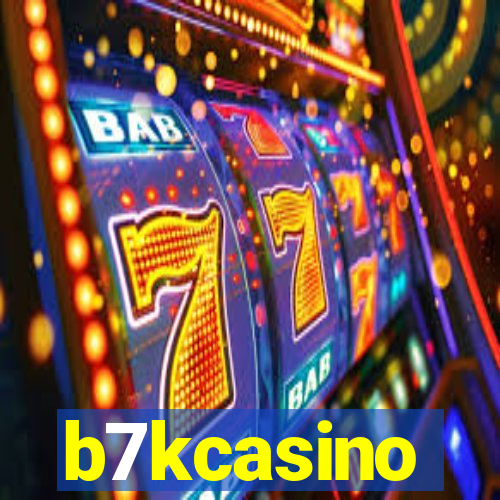 b7kcasino