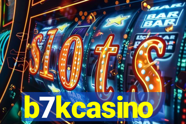 b7kcasino