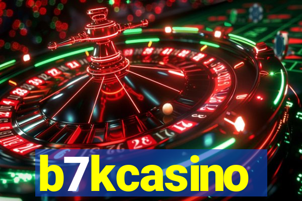 b7kcasino