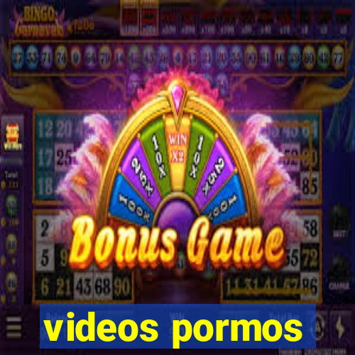 videos pormos