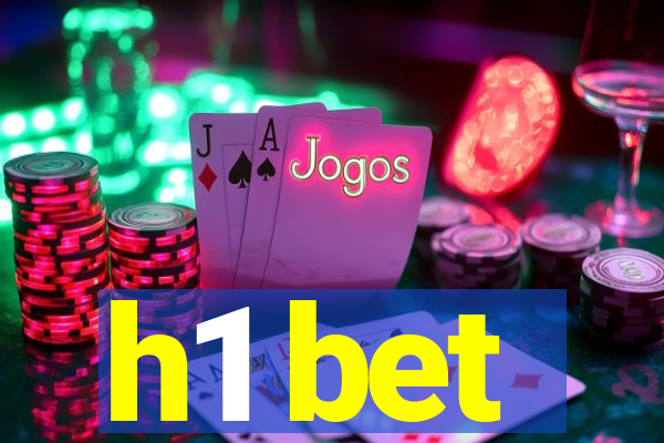 h1 bet