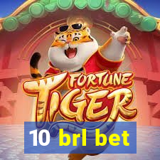 10 brl bet