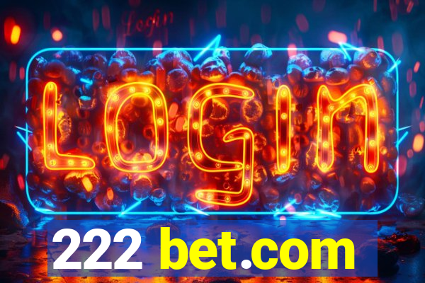 222 bet.com