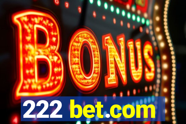 222 bet.com