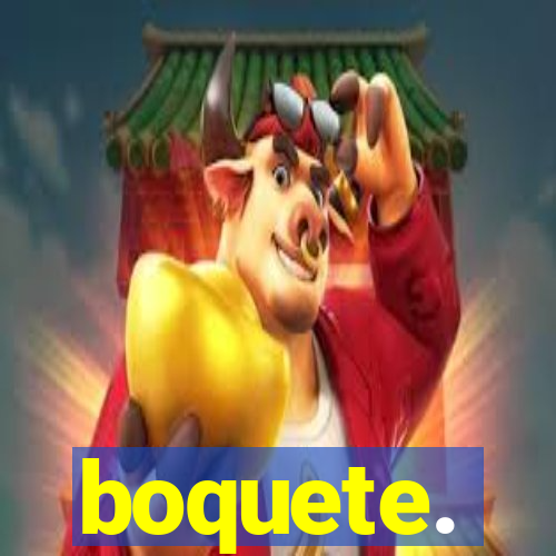 boquete.