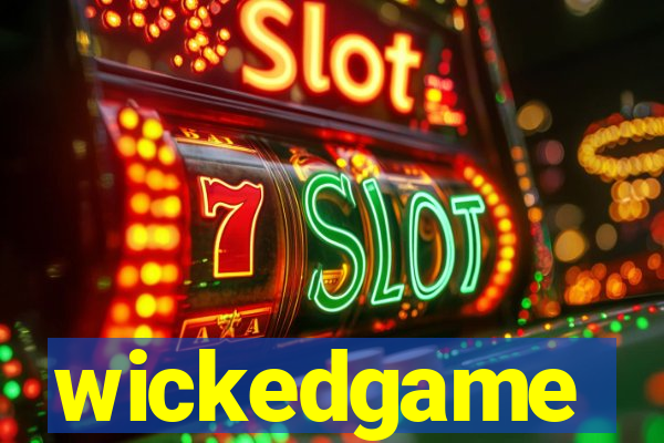 wickedgame