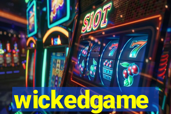 wickedgame