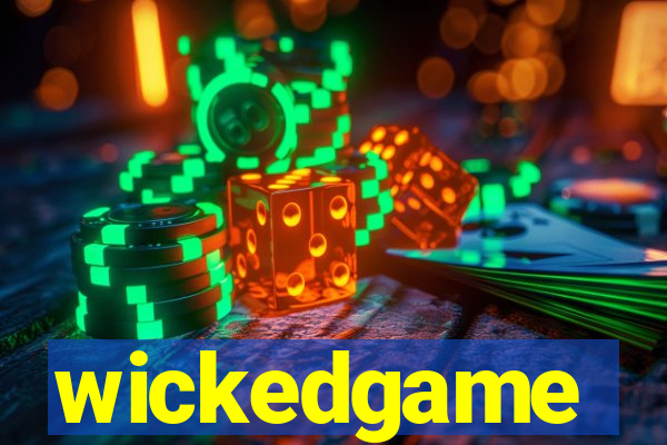 wickedgame