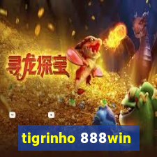 tigrinho 888win