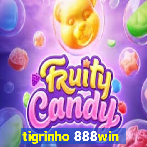 tigrinho 888win