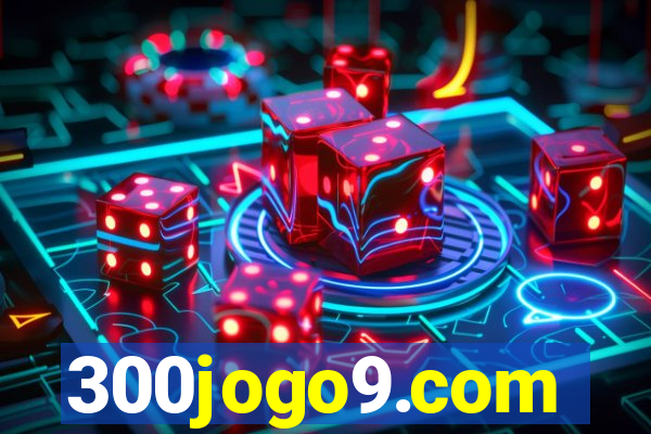 300jogo9.com