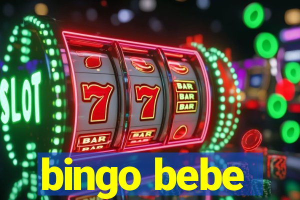 bingo bebe