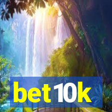 bet10k