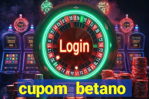 cupom betano rodadas gratis