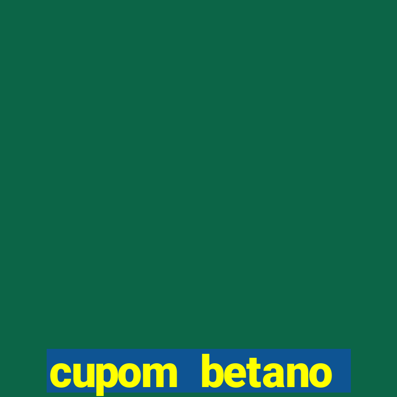 cupom betano rodadas gratis