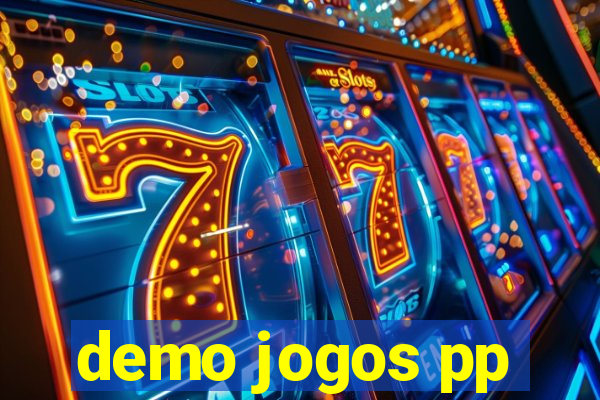 demo jogos pp