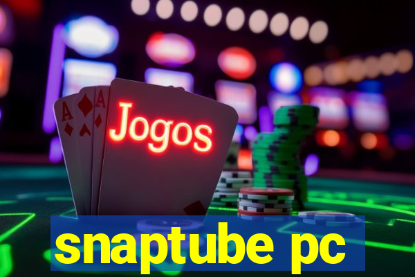 snaptube pc