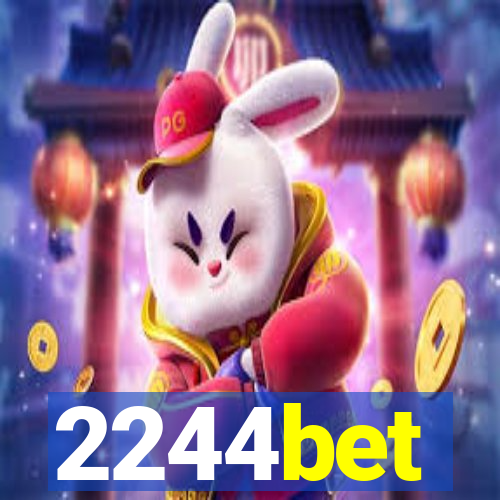 2244bet