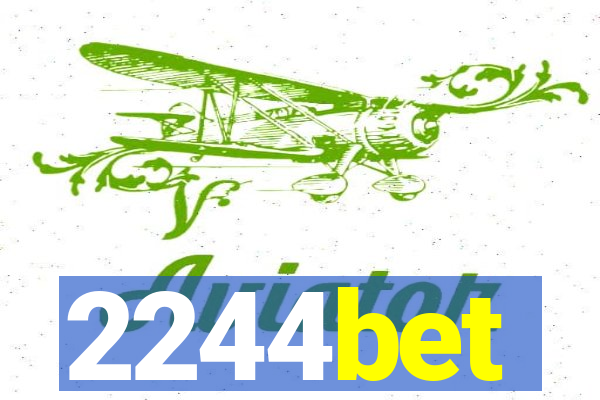 2244bet