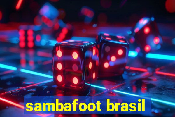 sambafoot brasil