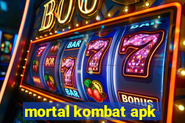 mortal kombat apk