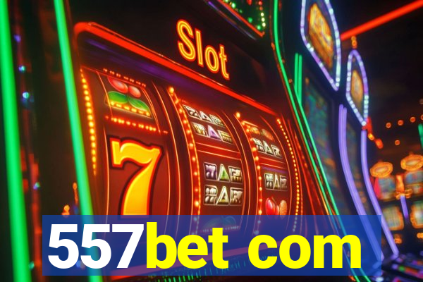 557bet com