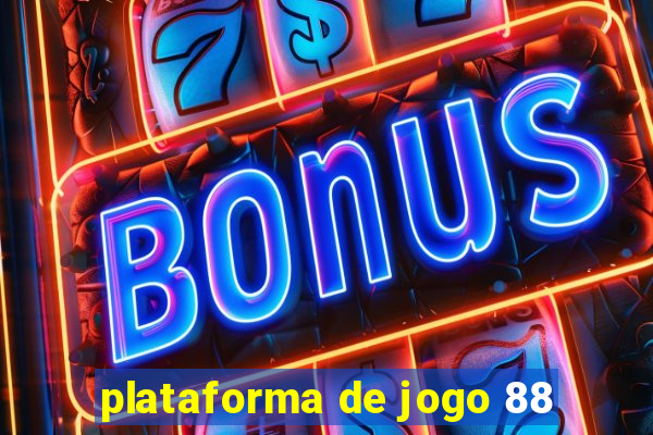 plataforma de jogo 88