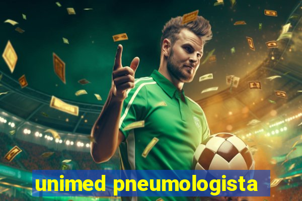 unimed pneumologista