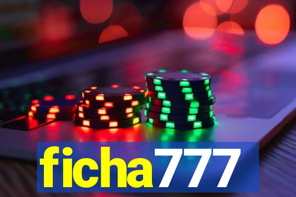 ficha777