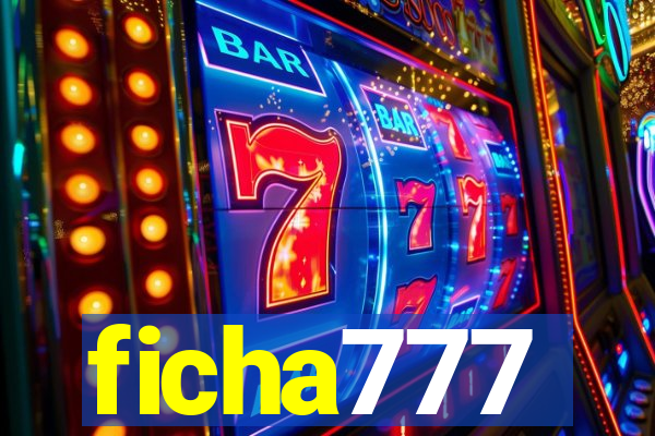 ficha777