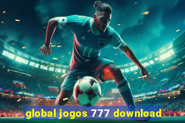 global jogos 777 download