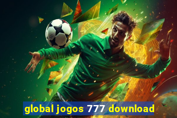 global jogos 777 download