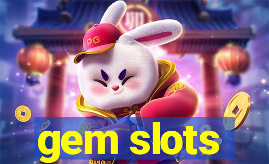 gem slots