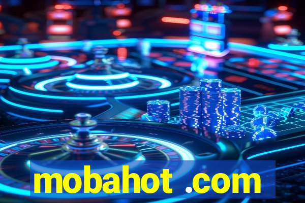 mobahot .com