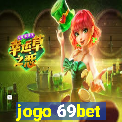 jogo 69bet