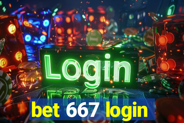 bet 667 login