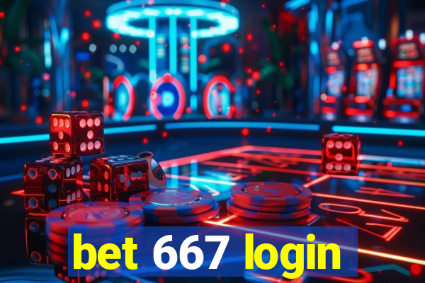 bet 667 login