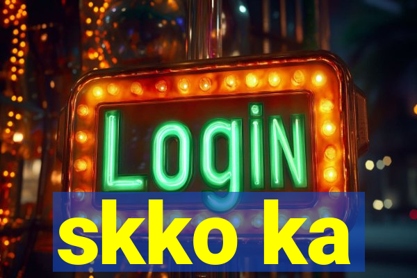 skko ka