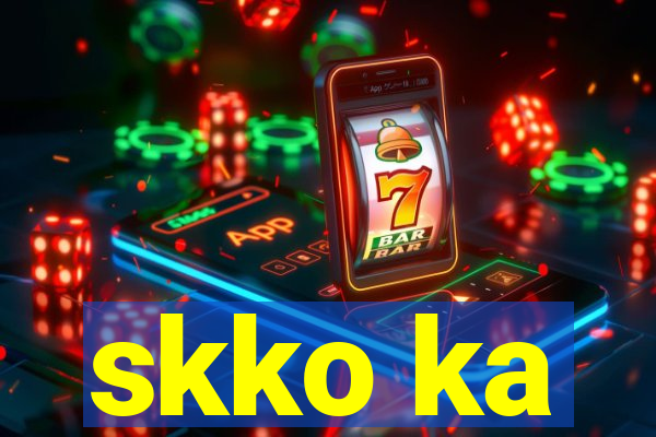 skko ka