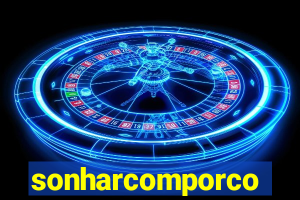 sonharcomporco