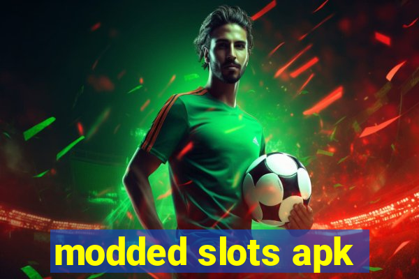 modded slots apk