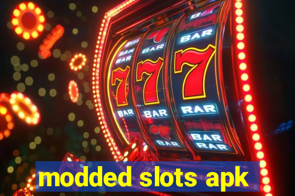 modded slots apk