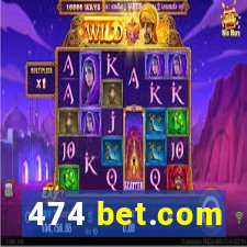 474 bet.com