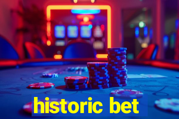 historic bet