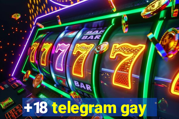 +18 telegram gay