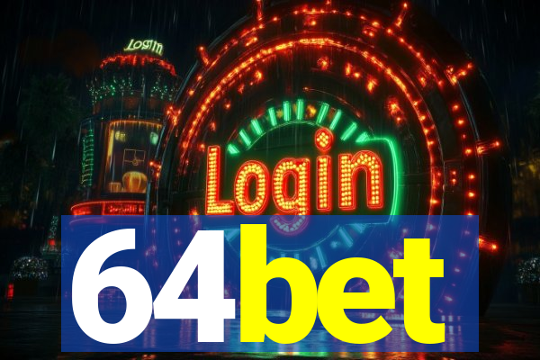 64bet