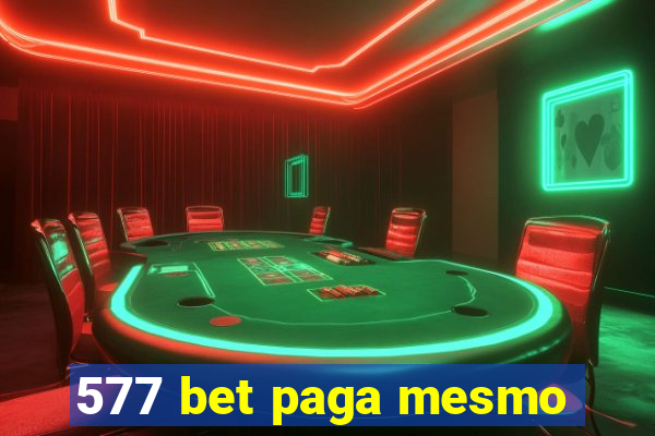 577 bet paga mesmo