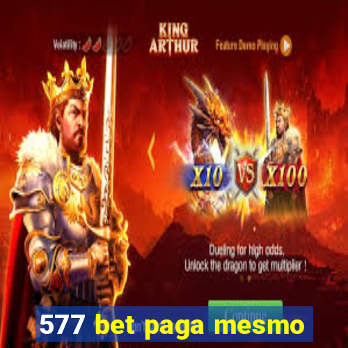 577 bet paga mesmo