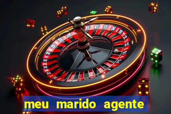 meu marido agente secreto download